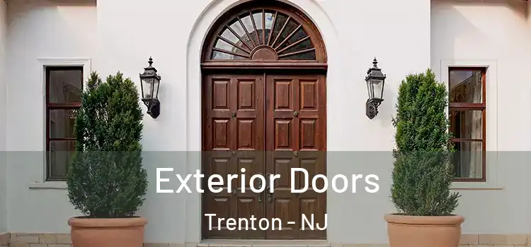 Exterior Doors Trenton - NJ